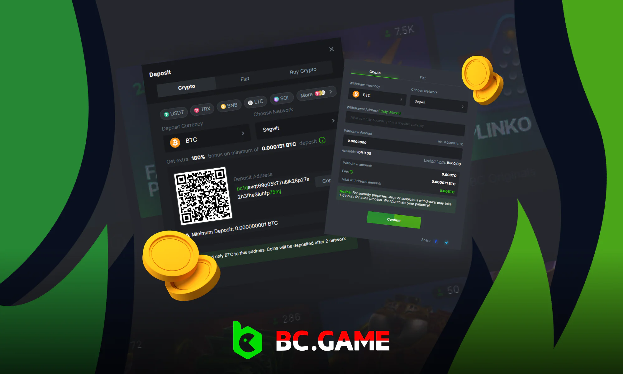 Manage your deposits and withdraws easily with BC Game