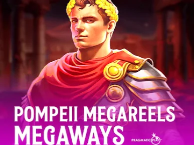 Pompeii Megareels Megaways